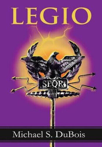 Legio by Dubois, Michael