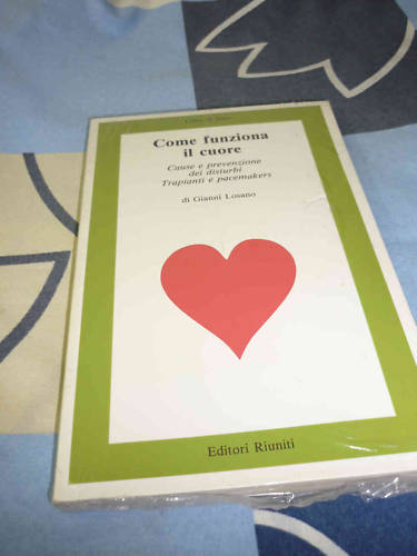 Come funziona il cuore Gianni Losano