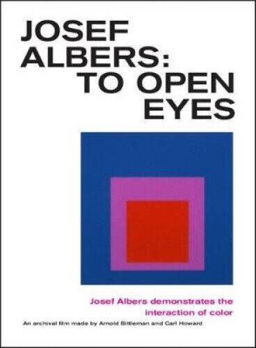DVD Josef Albers. To Open Eyes Josef Albers demonstrates the interaction of