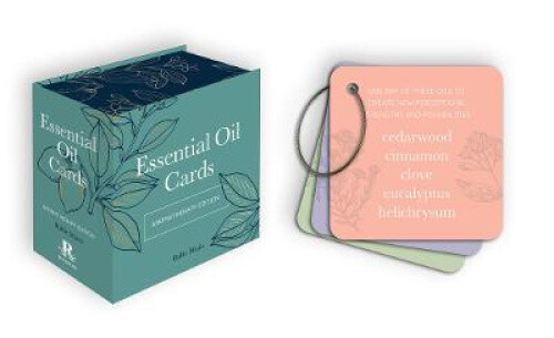 Essential Oil Cards: Aromatherapy Edition by Hallie Marie