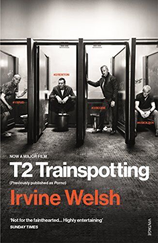 9781784704735 T2 trainspotting. Film tie-in - Irvine Welsh