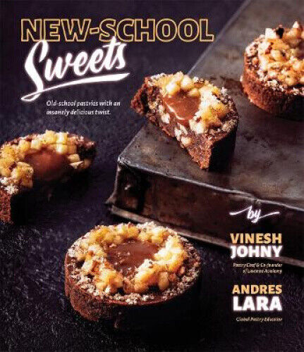 New-School Sweets: Old-School Pastries with an Insanely Delicious Twist