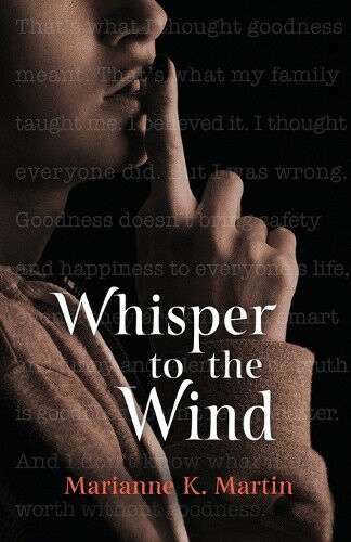 Whisper to the Wind by Marianne K. Martin