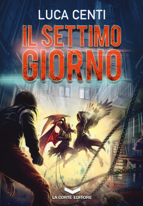 Settimo Giorno - Luca Centi - 2017