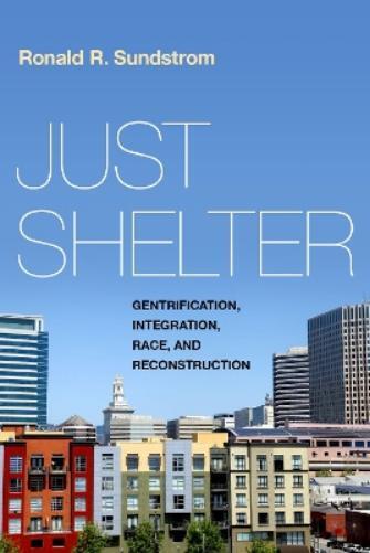 Ronald R. Sundstrom Just Shelter (Copertina rigida)