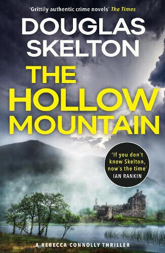 The Hollow Mountain: A Rebecca Connolly Thriller (Rebecca Connolly Thrillers