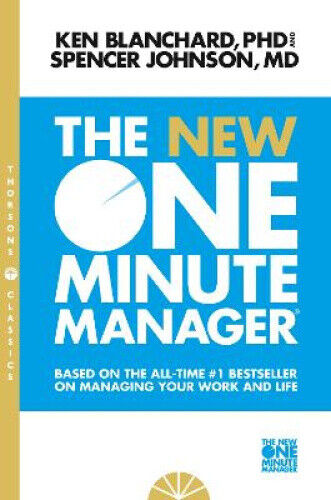 The New One Minute Manager (The One Minute Manager) (The One Minute Manager)