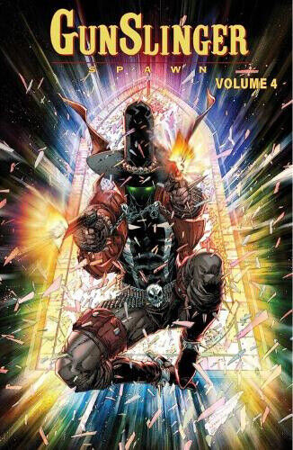 Gunslinger Spawn Volume 4 by Mcfarlane, Todd