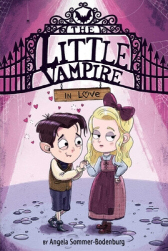 The Little Vampire in Love (The Little Vampire) by Angela Sommer-Bodenburg