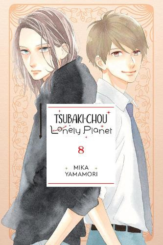 Tsubaki-chou Lonely Planet, Vol. 8 (TSUBAKI-CHOU LONLEY PLANET GN)
