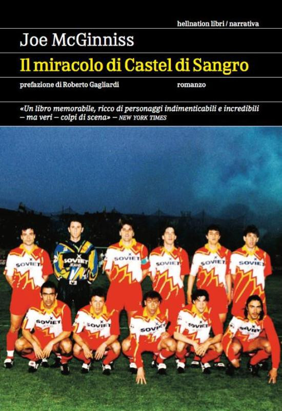 IL MIRACOLO DI CASTEL DI SANGRO Calcio McGinnis 1°ediz. Hellnation/R.S.P. 2023