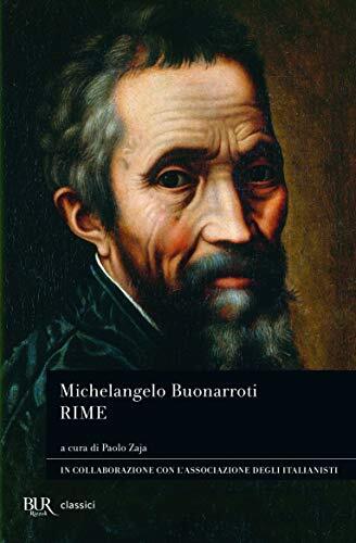 9788817029087 Rime - Michelangelo Buonarroti,P. Zaja