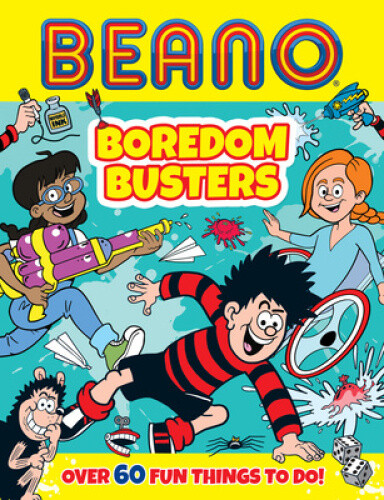 Beano Boredom Busters (Beano Non-fiction) by Beano Studios
