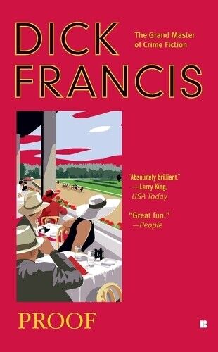Dick Francis Proof (Tascabile) Dick Francis Novel