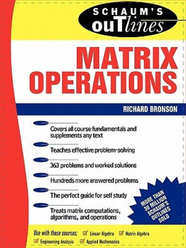 Schaum's Outline of Matrix Operations (Schaum's Outline Series)