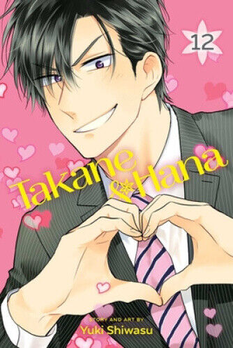 Takane & Hana, Vol. 12 (Takane & Hana) by Shiwasu, Yuki