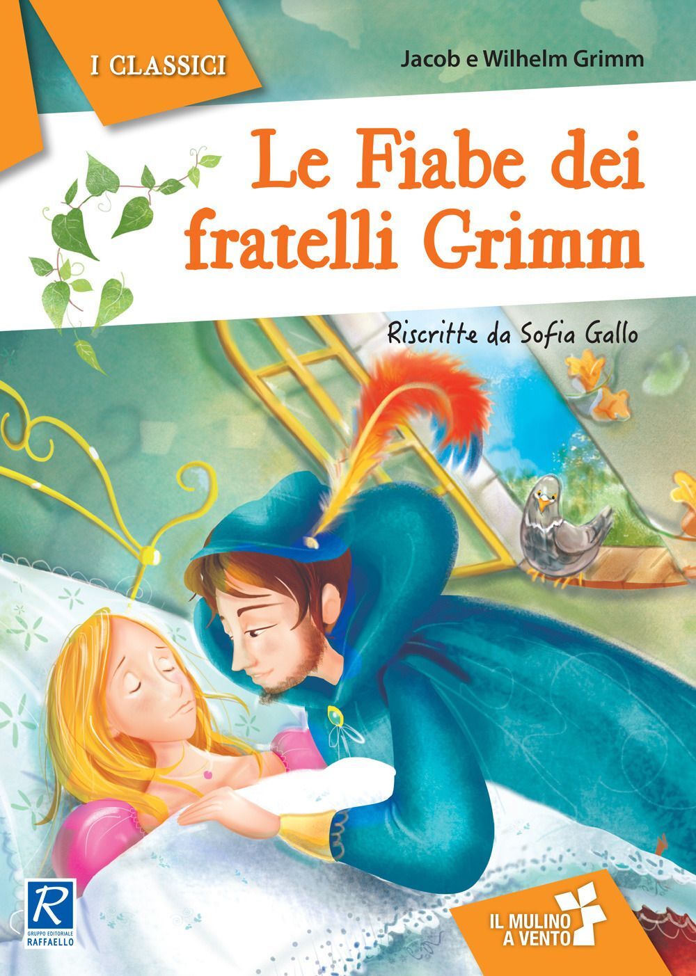 Libri Jacob Grimm / Wilhelm Grimm - Le Fiabe Dei Fratelli Grimm