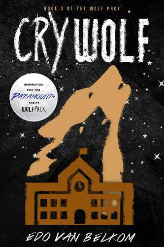 Cry Wolf (Wolf Pack) by Belkom, Edo Van
