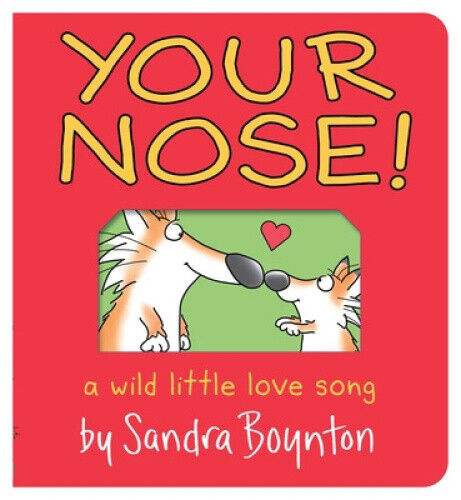 Your Nose!: Oversized Lap Board Book (Boynton on Board) by Boynton, Sandra
