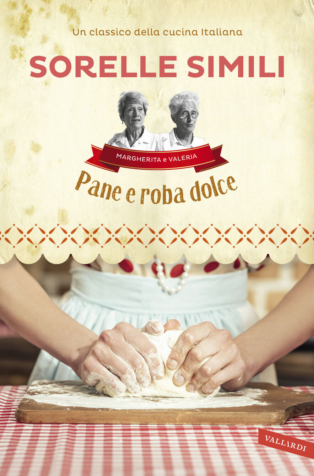 Pane e roba dolce - Roveri Roberto, Simili Margherita, Simili Valeria