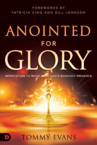 Anointed for Glory by Tommy Evans