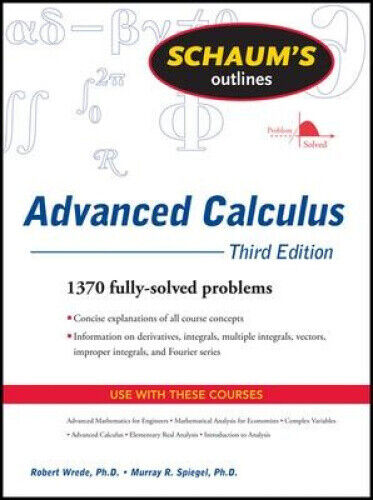 Schaum's Outline of Advanced Calculus (Schaums' Outline Series)