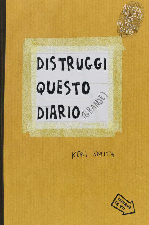 Distruggi Questo Diario (Grande) - Keri Smith - 2016
