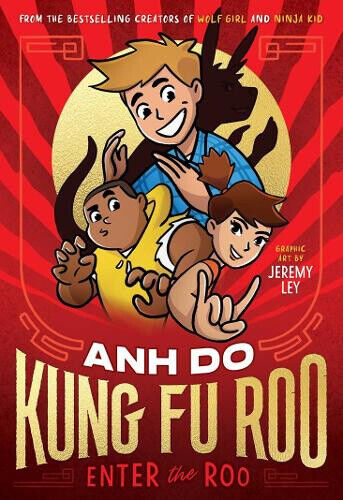 Enter the Roo: Kung Fu Roo 1 by Anh Do