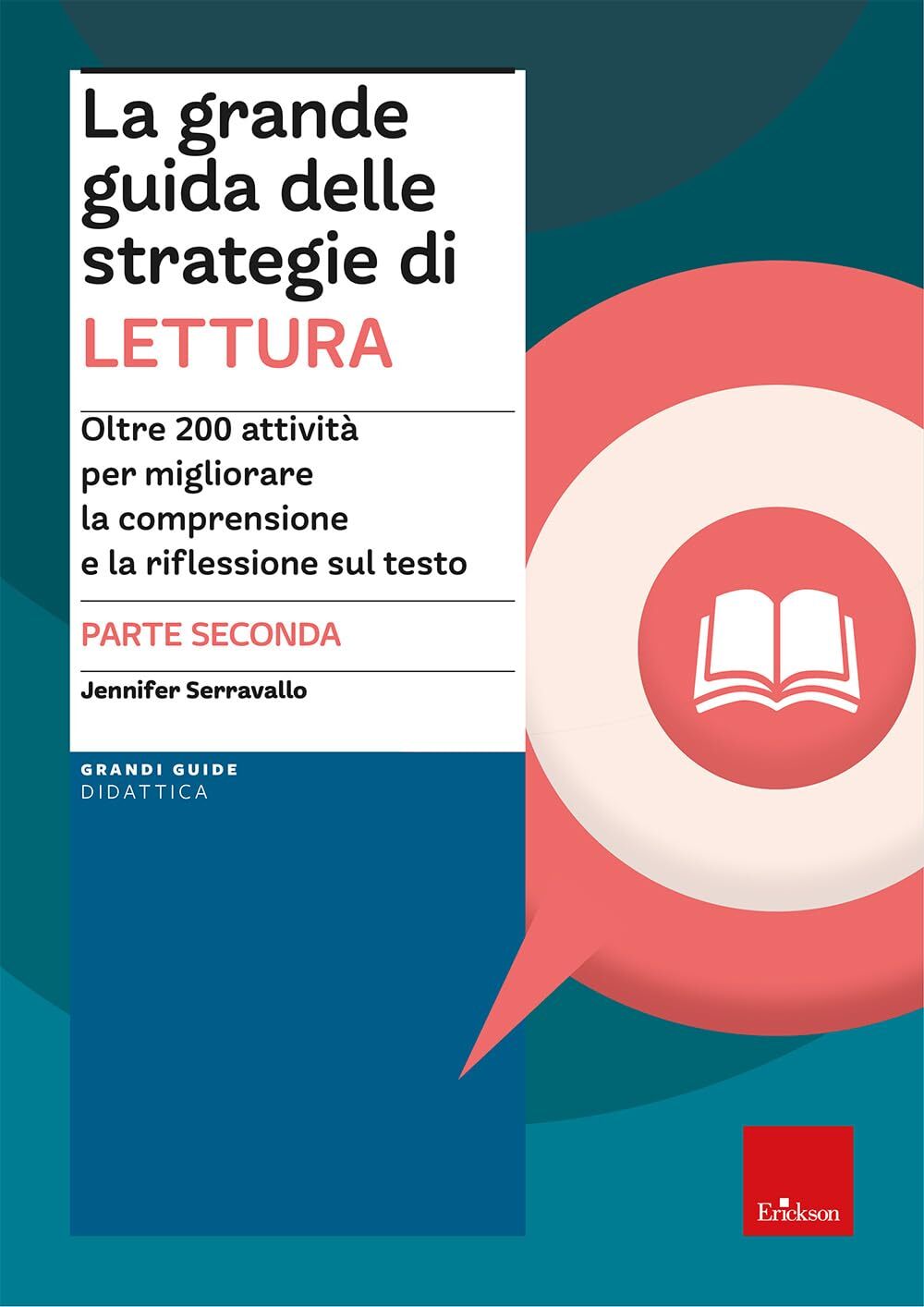 9788859038245 La grande guida delle strategie di lettura. Oltre ...esto (Vol. 2)