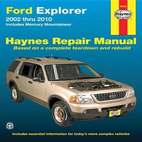 Ford Explorer & Mercury Mountaineer Automotive Repair Manual: 02-10 (Haynes