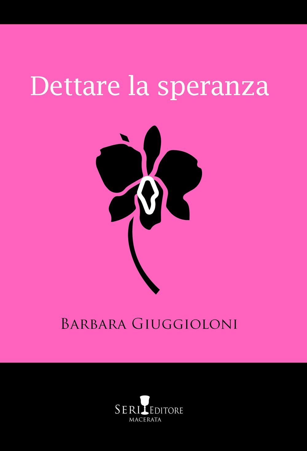Libri Giuggioloni Barbara - Dettare La Speranza