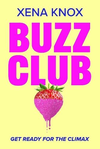 Xena Knox Buzz Club (Tascabile) (PRESALE 30/01/2025)