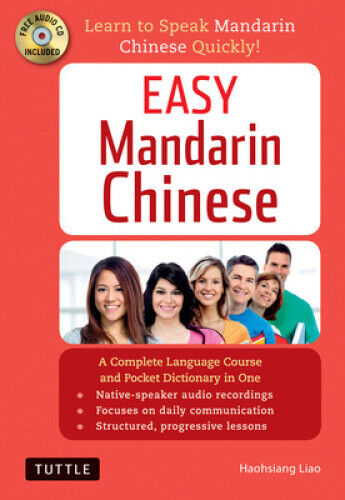 Easy Mandarin Chinese: Learn to Speak Mandarin Chinese Quickly! [With CD