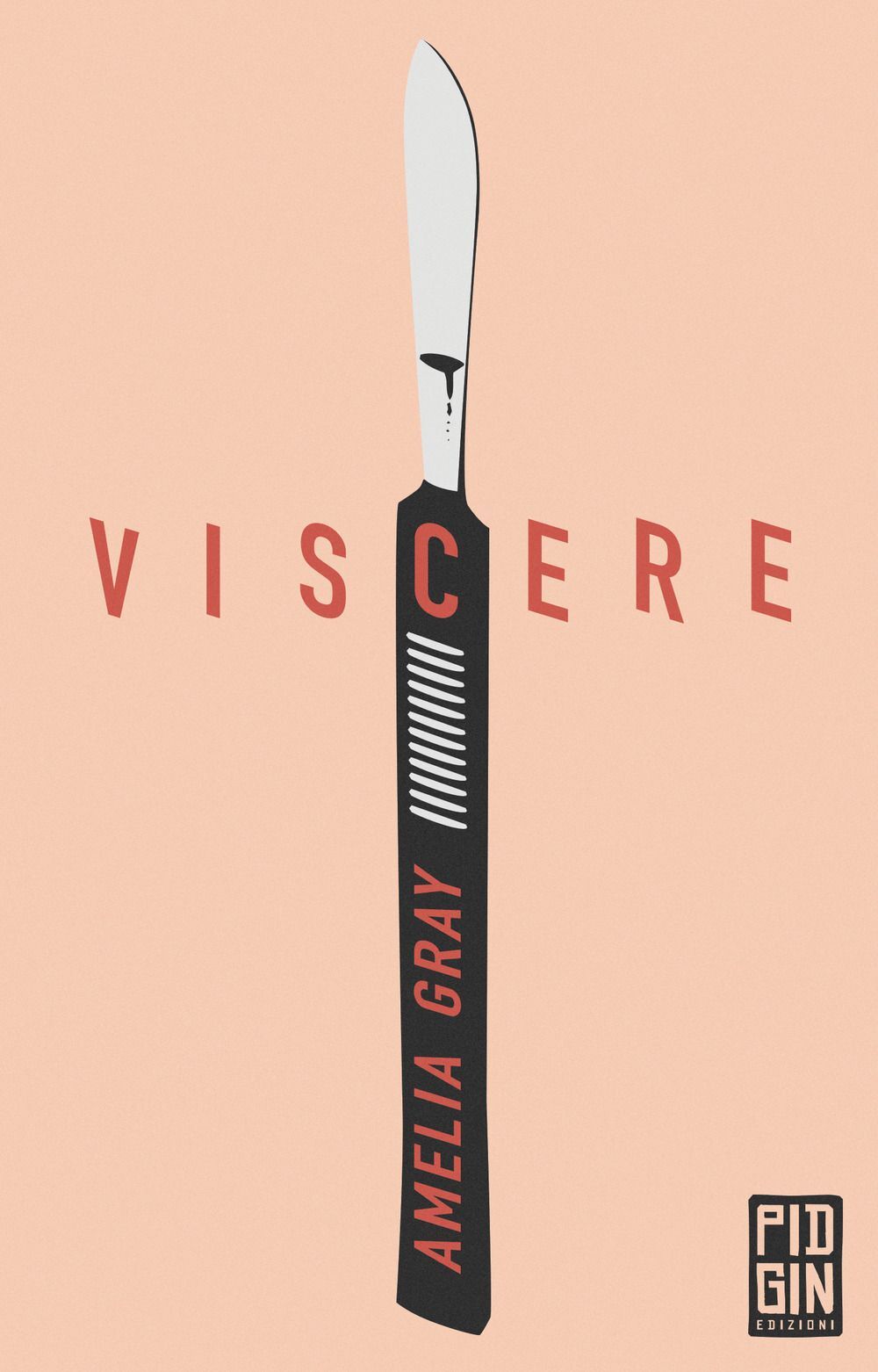 Libri Gray Amelia - Viscere