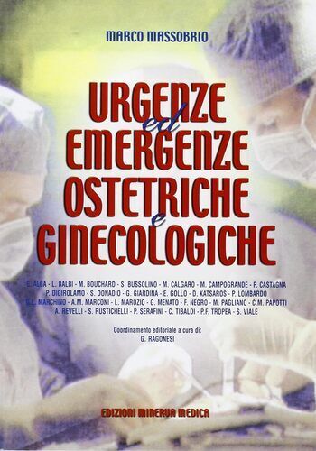 Urgenze ed emergenze ostetriche e ginecologiche