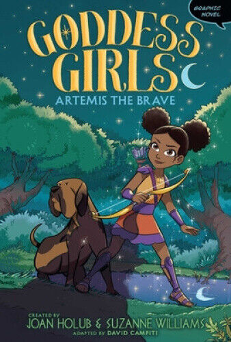 Artemis the Brave Graphic Novel (Goddess Girls Graphic Novel) by Joan Holub