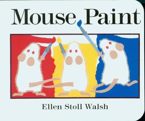 Ellen Stoll Walsh Mouse Paint Board Book (Libro di cartone)