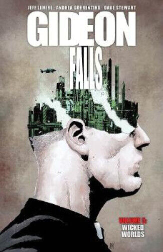 Gideon Falls, Volume 5: Wicked Words (GIDEON FALLS TP) by Jeff Lemire