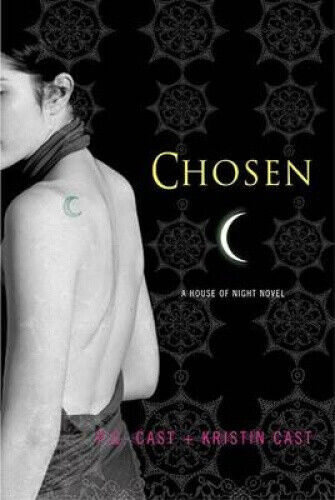 Chosen (House of Night Novel) by Cast, P. C.