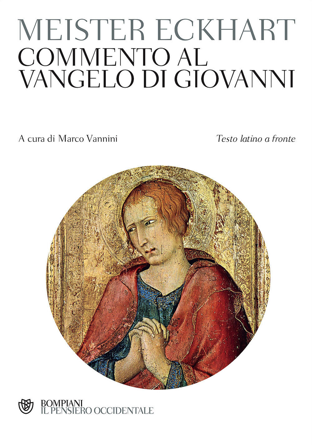 Commento al Vangelo di Giovanni. Testo latino a fronte - Eckhart