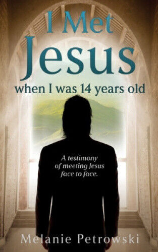 I met Jesus when I was 14 years old: A testimony of meeting Jesus face to