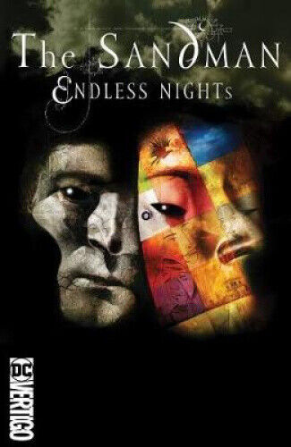 Sandman Volume 11: Endless Nights 30th Anniversary Edition by Gaiman, Neil