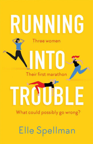 Running into Trouble by Spellman, Elle