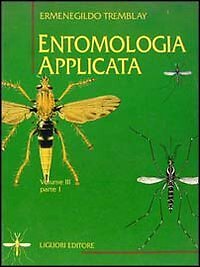 9788820720216 Entomologia applicata: 31 - Ermenegildo Tremblay