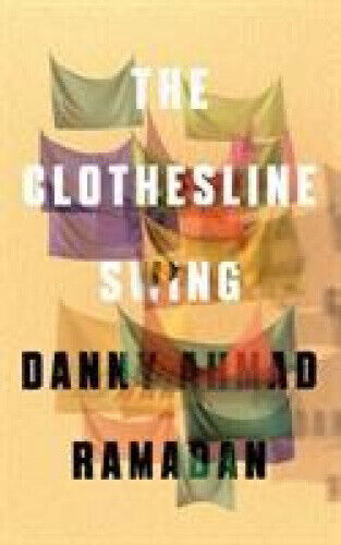 The Clothesline Swing by Ramadan, Ahmad Danny