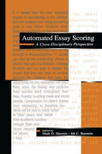 Automated Essay Scoring: A Cross-disciplinary Perspective by Mark D. Shermis