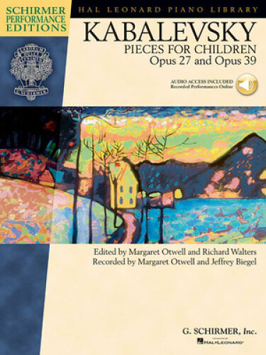 Kabalevsky Pieces for Children, Opus 27 and Opus 39 (Hal Leonard Student Piano