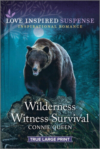 Wilderness Witness Survival by Queen, Connie