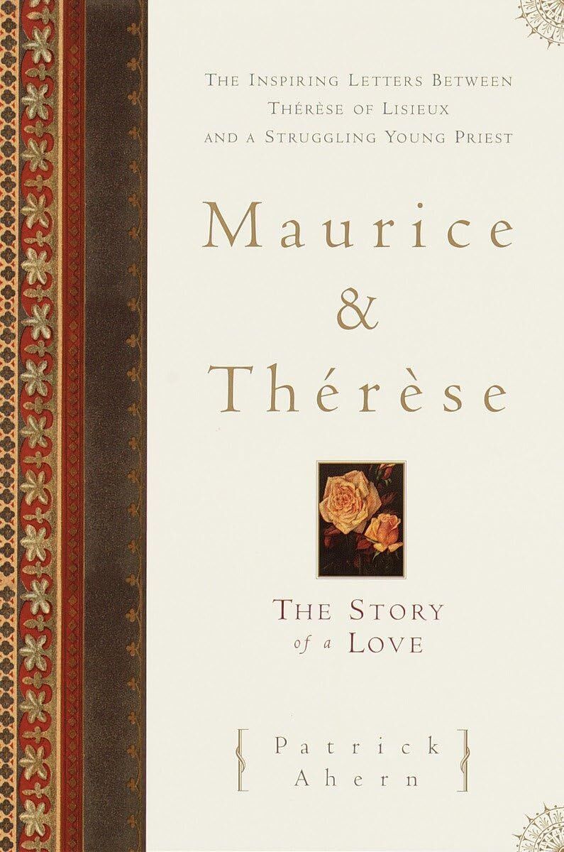 Patrick V. Ahern Maurice and Therese: The Story of a Love (Tascabile)