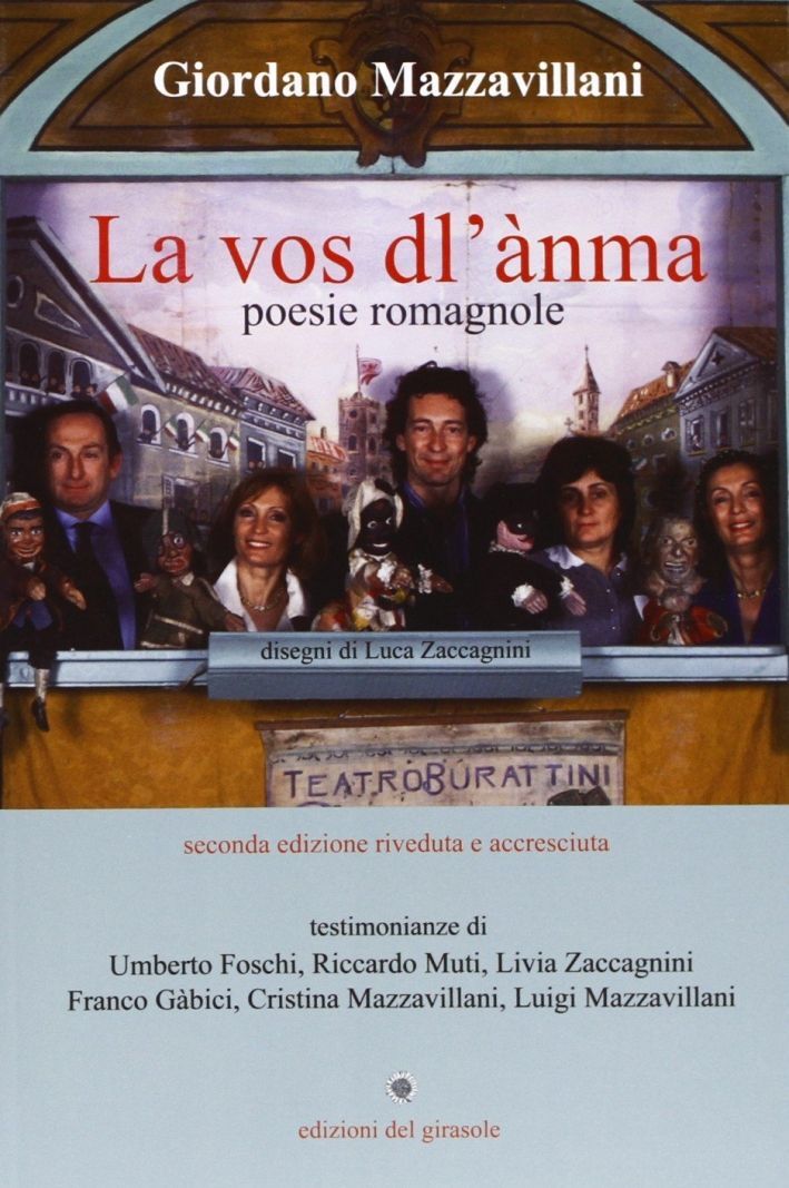 Libri Giordano Mazzavillani - LA Vos Dl'anma. Poesie Romagnole